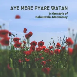 Cover art for Aye Mere Pyare Watan - Kabuliwala,Manna Dey karaoke version