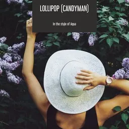 Titelbild für Lollipop (Candyman) - Aqua Karaoke-Version