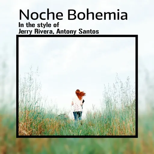 Noche Bohemia - Karaoke