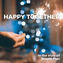 Cover art for Happy Together - Simple Plan karaoke version
