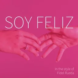 Cover art for Soy Feliz - Fidel Rueda karaoke version