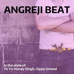 Titelbild für Angreji Beat - Gippy Grewal,Yo Yo Honey Singh Karaoke-Version