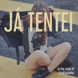 Titelbild für Já Tentei - Exaltasamba Karaoke-Version