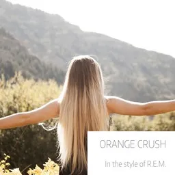 Titelbild für Orange Crush - R.E.M. Karaoke-Version