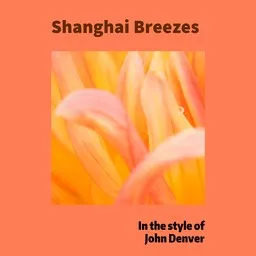Cover art for Shanghai Breezes - John Denver karaoke version