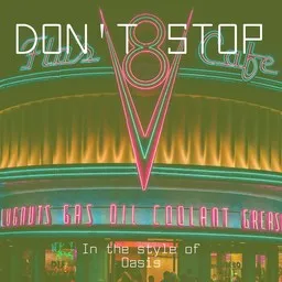 Titelbild für Don't Stop - Oasis Karaoke-Version