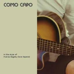 Titelbild für Como Capo - Clave Especial,Fuerza Regida Karaoke-Version