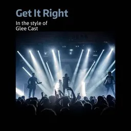 Omslagsbild för Get It Right - Glee Cast karaokeversion