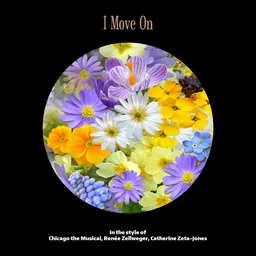 Cover art for I Move On - Catherine Zeta-Jones,Chicago the Musical,Renée Zellweger karaoke version