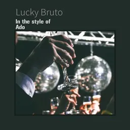 Cover art for Lucky Bruto - Ado karaoke version