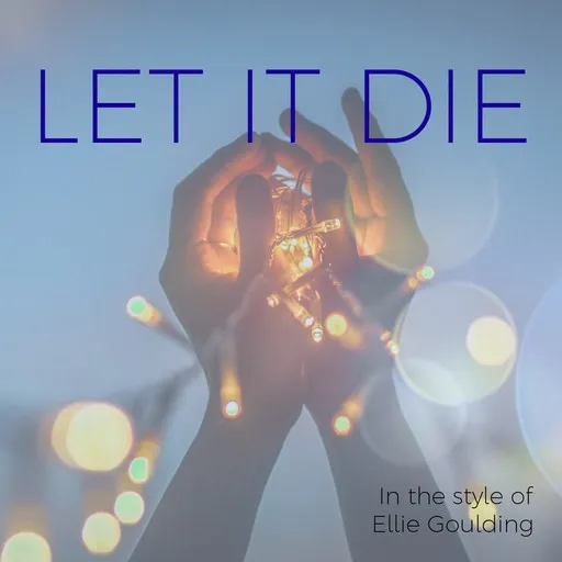 Let It Die - Karaoke