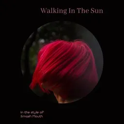 Cover art for Walkin' On The Sun - Smash Mouth karaoke version