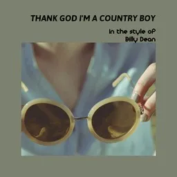 Omslagsbild för Thank God I'm A Country Boy - Billy Dean karaokeversion