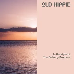 Titelbild für Old Hippie - The Bellamy Brothers Karaoke-Version