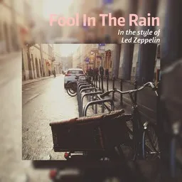 Cover art for Fool In The Rain - Led Zeppelin karaoke version
