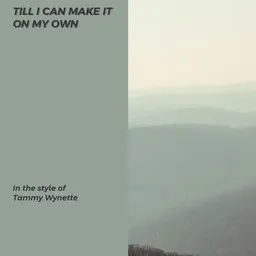 Karaokekappaleen Till I Can Make It On My Own - Tammy Wynette kansikuva