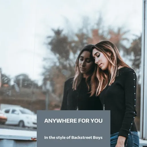 Anywhere for You - Karaoke