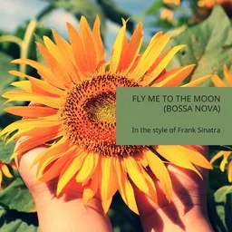 Cover art for Fly Me to the Moon (Bossa Nova) - Frank Sinatra karaoke version