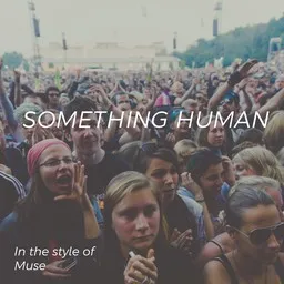 Cover art for Something Human - Muse karaoke version