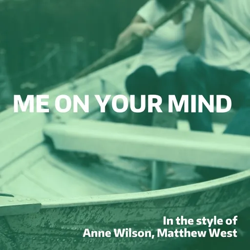 Me on Your Mind - Karaoke
