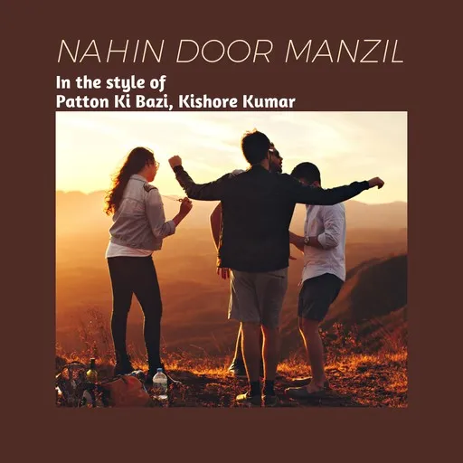 Karaoke Nahin Door Manzil von Kishore Kumar, Patton Ki Bazi — mit Songtext mitsingen auf Singa
