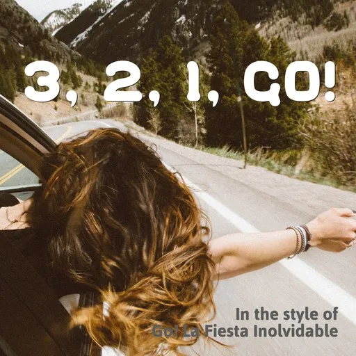 Karaoke 3, 2, 1, Go! esittäjältä Go! La Fiesta Inolvidable — laula mukana sanoituksilla Singassa