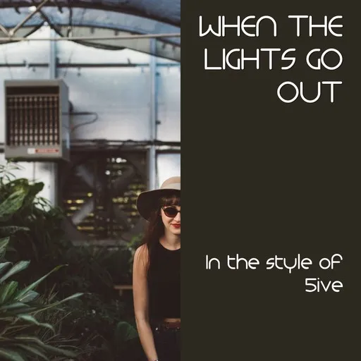When The Lights Go Out - Karaoke