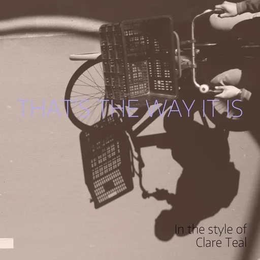 Karaoke That's The Way It Is von Clare Teal — mit Songtext mitsingen auf Singa