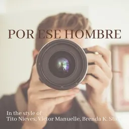 Cover art for Por Ese Hombre - Brenda K. Starr,Tito Nieves,Víctor Manuelle karaoke version