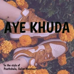Omslagsbild för Aye Khuda - Paathshala,Salim Merchant karaokeversion