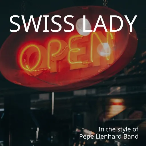 Karaoke Swiss Lady by Pepe Lienhard Band — sing along with lyrics on Singa