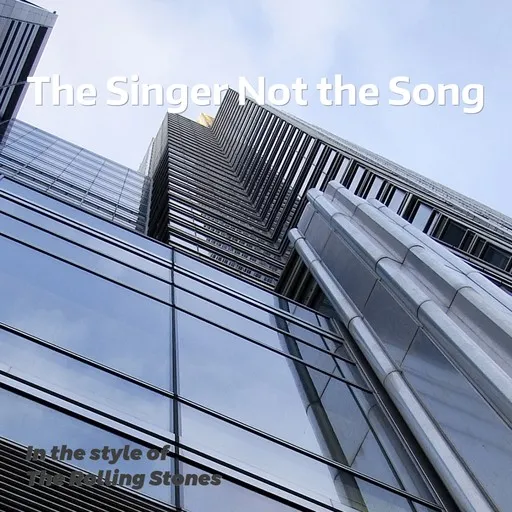 Karaoke The Singer Not the Song von The Rolling Stones — mit Songtext mitsingen auf Singa
