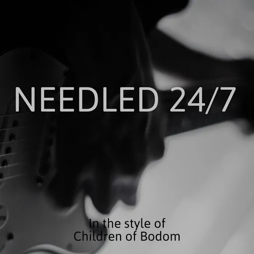 Karaoke Needled 24/7 by Children of Bodom — sing along with lyrics on Singa