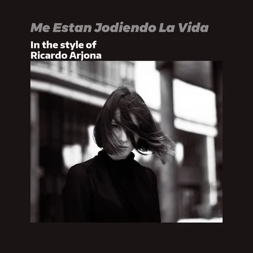 Me Estan Jodiendo La Vida - Karaoke