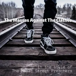 Cover art for The Masses Against The Classes - Manic Street Preachers karaoke version