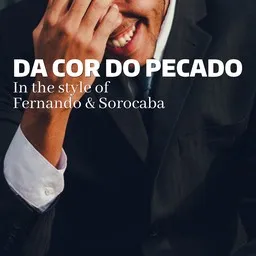 Cover art for Da Cor Do Pecado - Fernando & Sorocaba karaoke version