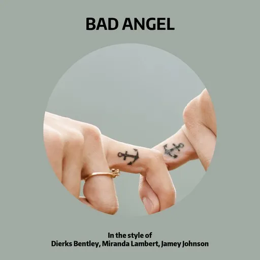 Karaoke Bad Angel by Dierks Bentley, Jamey Johnson, Miranda Lambert — sing along with lyrics on Singa