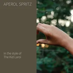 Cover art for Aperol Spritz - The Kid Laroi karaoke version