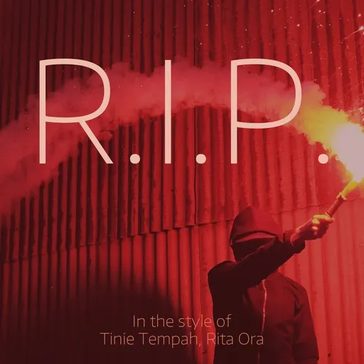 Karaoke R.i.p. by Rita Ora, Tinie Tempah — sing along with lyrics on Singa