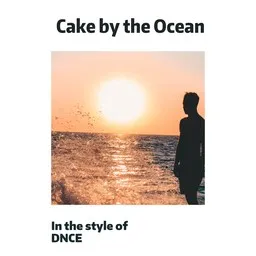 Titelbild für Cake by the Ocean - DNCE Karaoke-Version