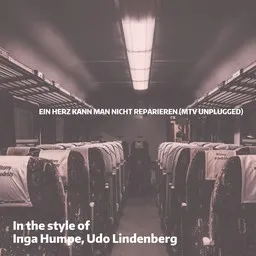 Titelbild für Ein Herz kann man nicht reparieren (MTV Unplugged) - Inga Humpe,Udo Lindenberg Karaoke-Version