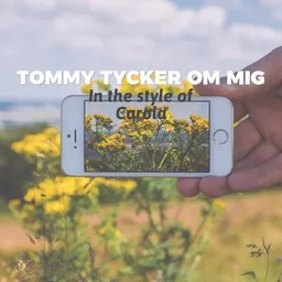 Cover art for Tommy Tycker Om Mig - Carola (SWE) karaoke version