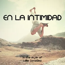 Omslagsbild för En La Intimidad - Willie González karaokeversion