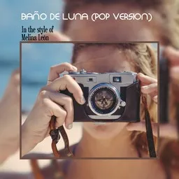 Titelbild für Baño De Luna (Pop Version) - Melina León Karaoke-Version
