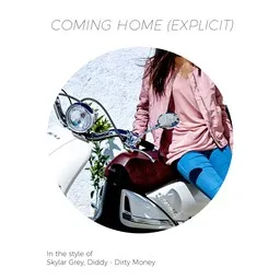 Cover art for Coming Home (explicit) - Diddy - Dirty Money,Skylar Grey karaoke version