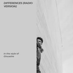 Omslagsbild för Differences (Radio Version) - Ginuwine karaokeversion