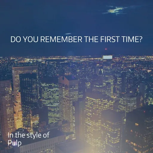 Do You Remember The First Time? - Karaoke