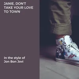 Cover art for Janie, Don't Take Your Love To Town - Jon Bon Jovi karaoke version