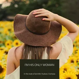 Cover art for I'm His Only Woman - Fantasia,Jennifer Hudson karaoke version