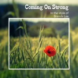 Cover art for Coming On Strong - Brenda Lee karaoke version